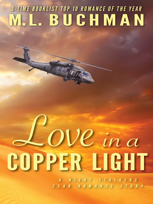 Title details for Love in a Copper Light by M. L. Buchman - Available